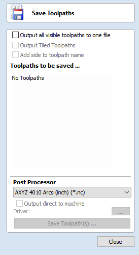 Saving Toolpaths - VCarve Pro V9.0 User Manual